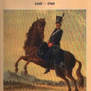 300 Anos de Uniformes Militares do Exército Português – 1660-1960